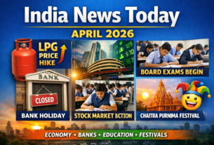 India News Today: Key Updates on LPG Prices, Banking Changes & Education Trends (April 1, 2026)